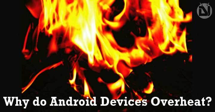 Why-do-Android-Devices-Overheat